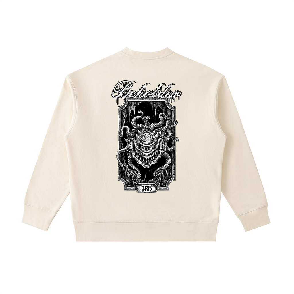 Beholder Heavyweight Sweatshirt