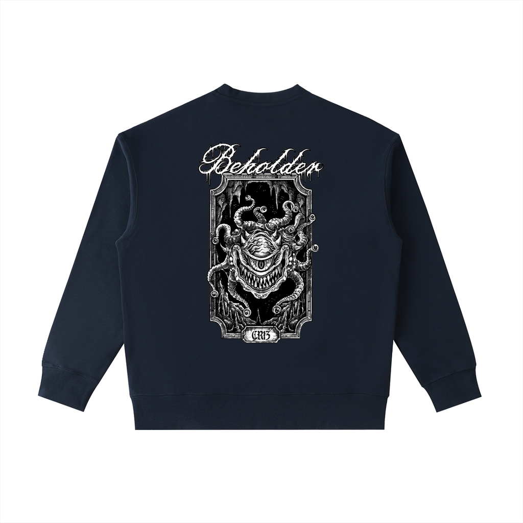 Beholder Heavyweight Sweatshirt